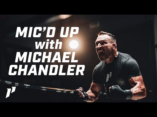 Mic'd Up Workout with UFC Champion MICHAEL CHANDLER