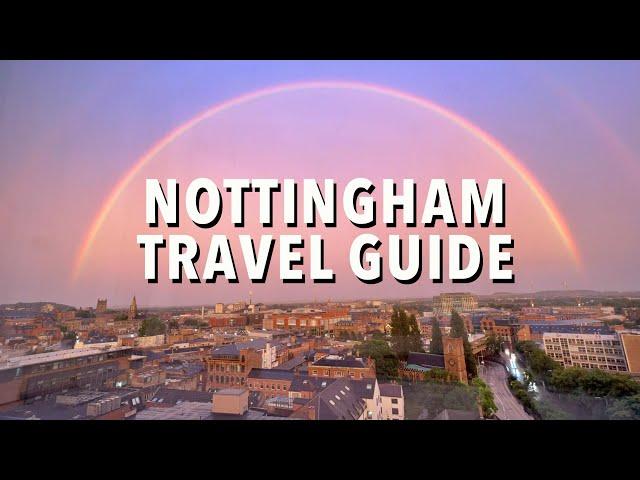 Nottingham Travel Guide