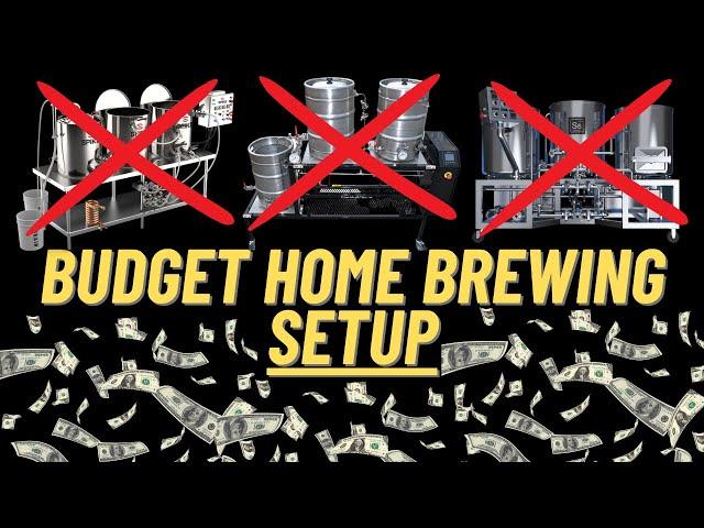 Complete BUDGET Home Brewery Setup 2023 (Under $1,000)