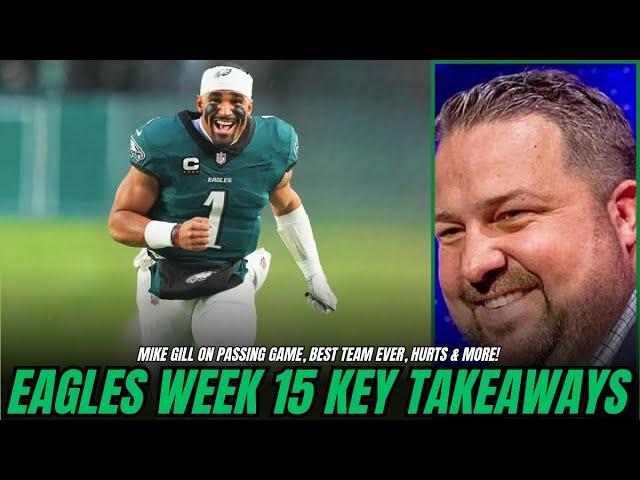 Mike Gill on Eagles BEST TEAM EVER, Jalen Hurts Stepping Up, Passing Game & more