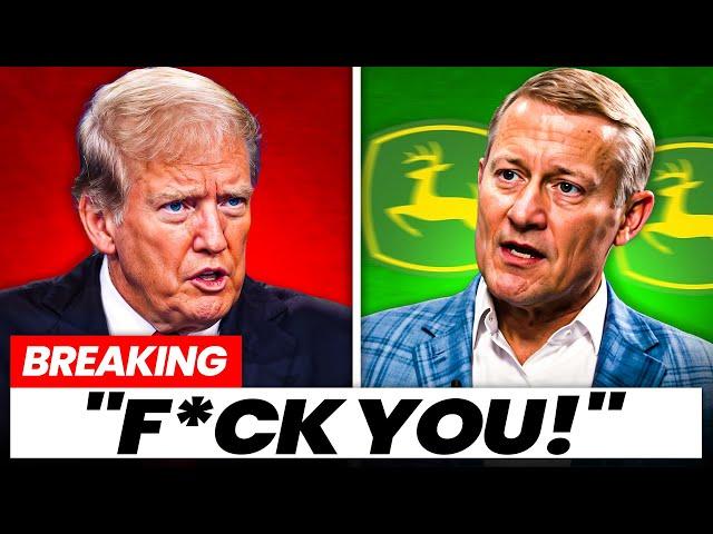 Donald Trump Just THREATENED John Deere & They Completely LOSE IT!