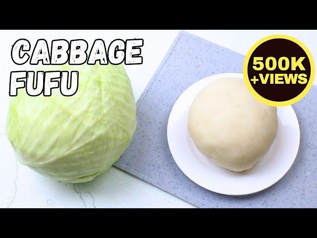 Cabbage Fufu || How to make Cabbage fufu || Low carb diet || Gluten-free diet