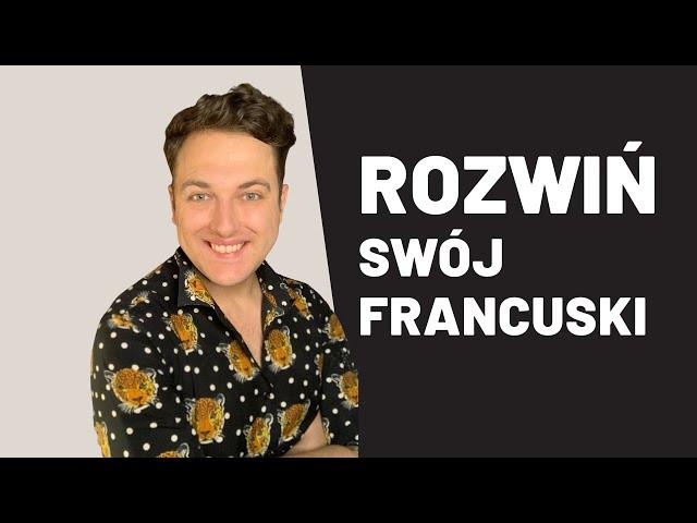  ROZWIŃ SWÓJ FRANCUSKI - (ebook) ćwiczenia do nauki francuskiego - #zeszytpanaodfrancuskiego