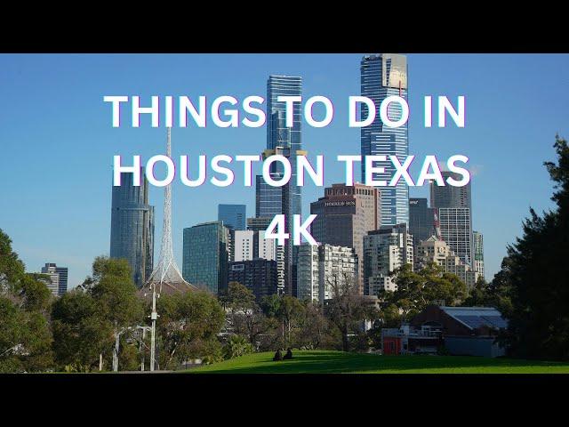 Best Things To Do in Houston Texas 4K 2024 | #travel #explore #Houston #Adventure #nature