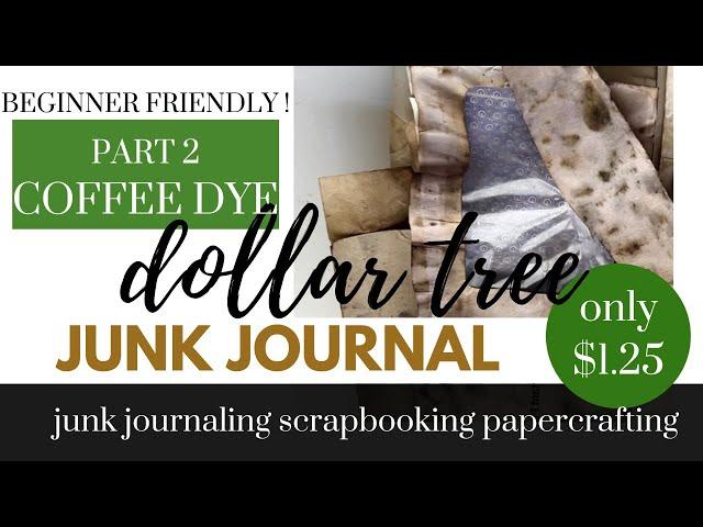 Easy Step-by-Step Coffee Dye Paper Tutorial - DIY Junk Journal Supplies Dollar Tree! In your OVEN!