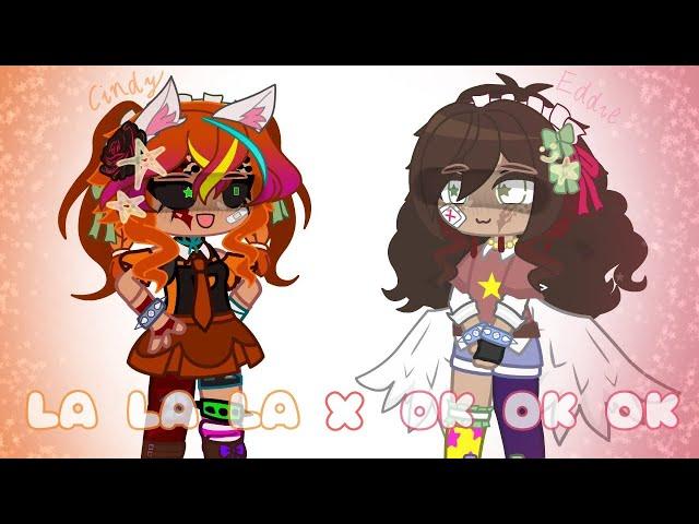 "LaLaLa x OkOkOk" (REMAKE) // Cindy and Eddie // [FNAF x Gacha]