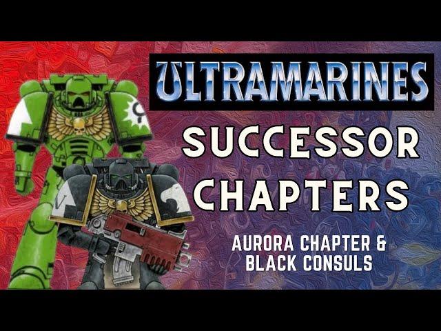 Successor Chapters - a brief history of the Aurora and Black Consuls chapters