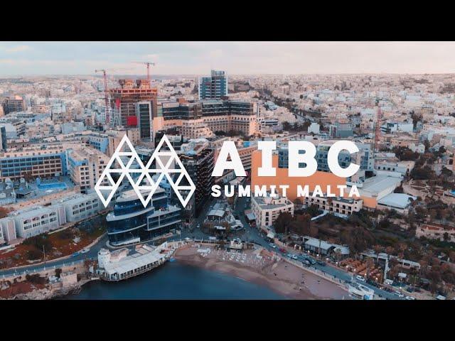 "It's Going to Change the World" | Malta AIBC Summit Aftermovie November 2019