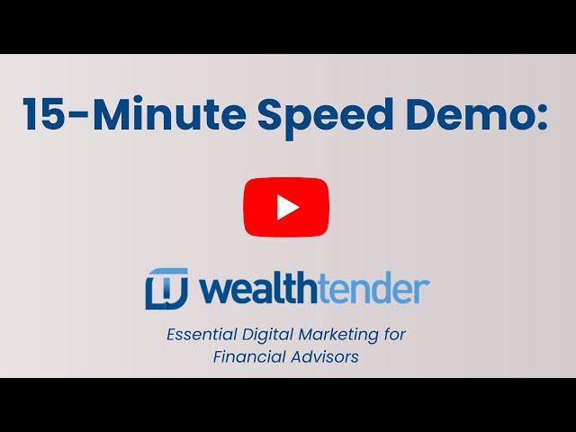 Wealthtender Speed Demo