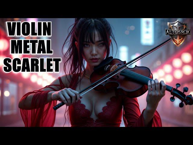 Violin + Metal Solo Force  Unleash your potential in your life [ Scarlet Theme music ]