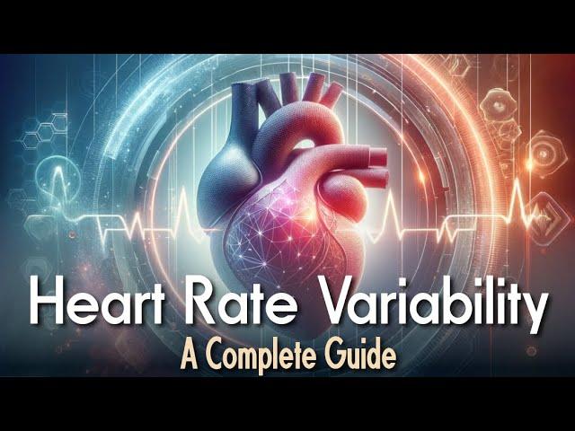 The Science of Heart Rate Variability: Health, Wellness & Performance