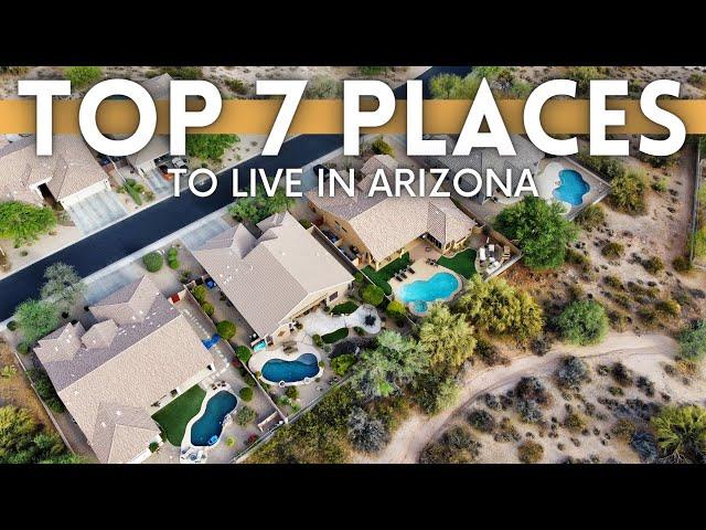 7 Best Places To Live in Arizona 2024