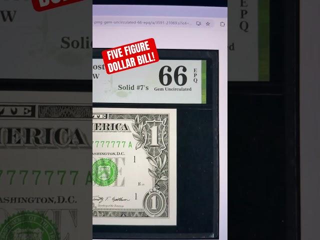What’s A $1 Bill With Solid 7’s Serial Numbers Go For?…THE ANSWER WILL BLOW YOU AWAY! #shorts