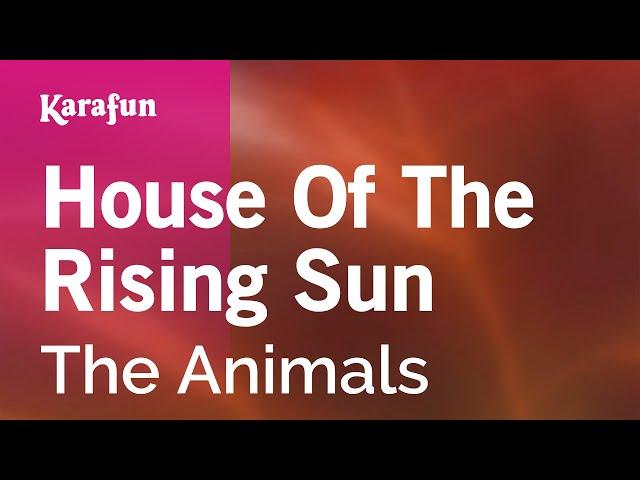 House of the Rising Sun - The Animals | Karaoke Version | KaraFun