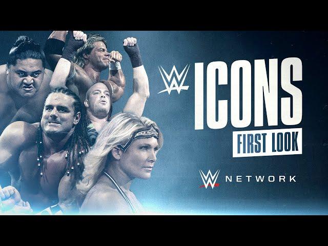 First Look: WWE Icons (WWE Network Exclusive)