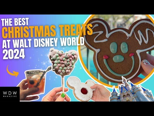 The Best Christmas Treats at Walt Disney World