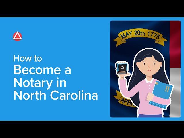 How to Become a Notary in North Carolina