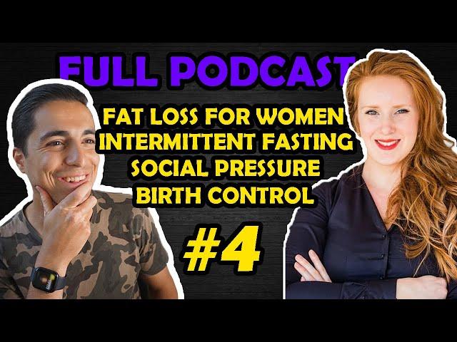 Sanne Leenman: Fat Loss For Women, Diet Adherence, Fasting, Birth Control & The Menstrual Cycle