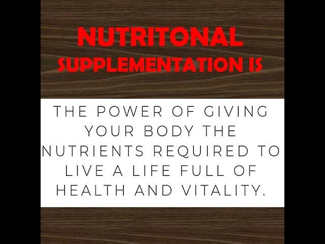 NUTRITIONAL SUPPLEMENTATION DEFINITION