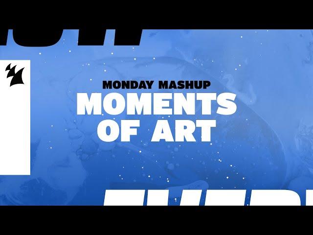 Monday Mashup: Moments Of Art