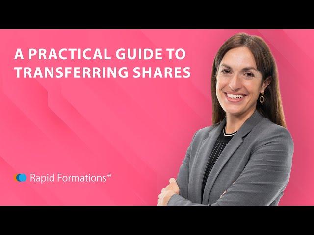 A practical guide to transferring shares