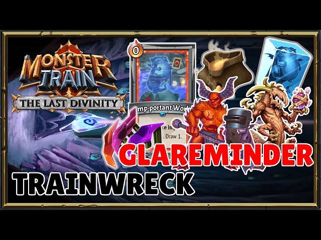 High Shards: Glareminder Take the Wheel! | Monster Train: The Last Divinity