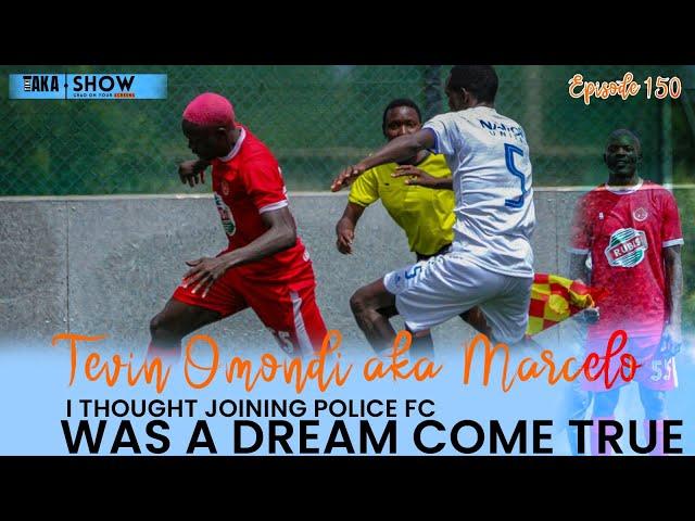 Tiki Taka Show | Tevin Omondi aka Marcelo - I thought joining Police FC was a dream come true