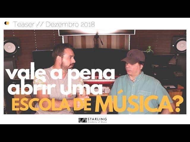 Vale a pena abrir uma escola de música? (Mateus Starling e Daniel Figueiredo)