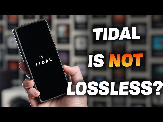 Is TIDAL actually lossless? - STILL using MQA?