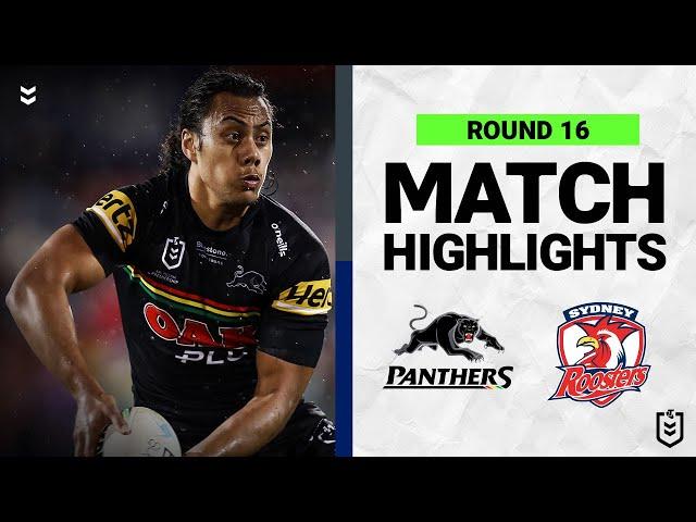 Penrith Panthers v Sydney Roosters | Match Highlights | Round 16, 2022 | NRL