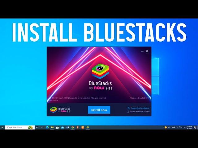 HOW TO DOWNLOAD & INSTALL BLUESTACKS 5 ON WINDOWS 10