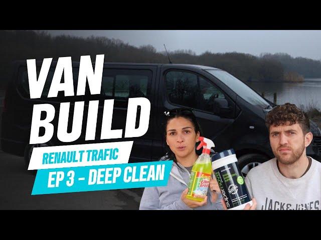 VANBUILD EP3: Deep Clean Before The Build Commences!