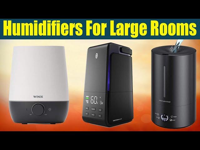 Top 05 Best Humidifiers For Large Rooms on Amazon || Gadget Express