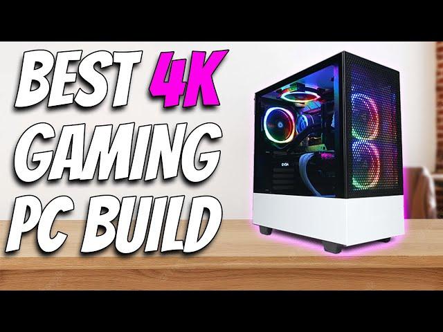 Best 4k Gaming PC Build in 2022!