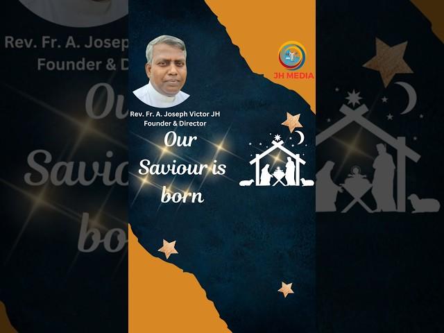 Our Savior is born by Rev. Fr. A. Joseph Victor JH (O come o come cover song)