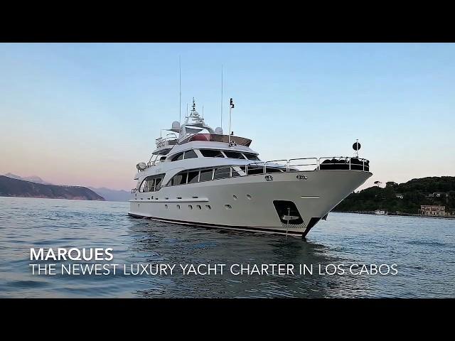 Marques 100’ Luxury Yacht - Cabos Finest Real Estate - Sandra Morgan - KT Morgan