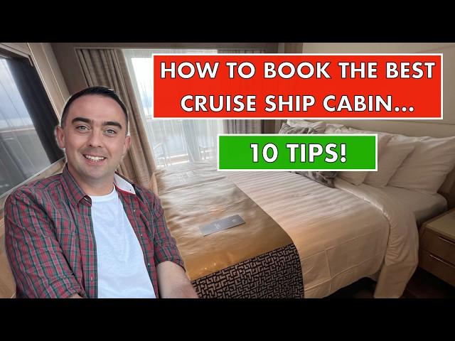 10 Tips to Help You Book The BEST Cruise Ship Cabin!