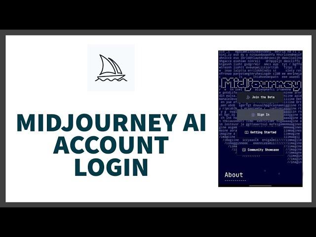 Midjourney AI: How to Login to Account | How to Access Your Midjourney AI Account