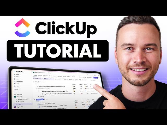 ClickUp Tutorial 2025 - How to Use ClickUp for Beginners