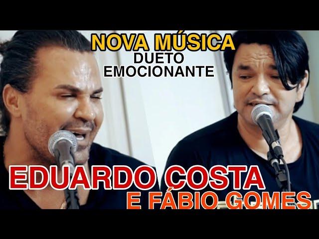 EDUARDO COSTA Fábio Gomes NOVA MÚSICA ( ACÚSTICO) (LANÇAMENTO EXCLUSIVO ) Sertanejo2021 (2022)