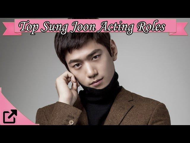 Top Sung Joon Drama Acting Roles