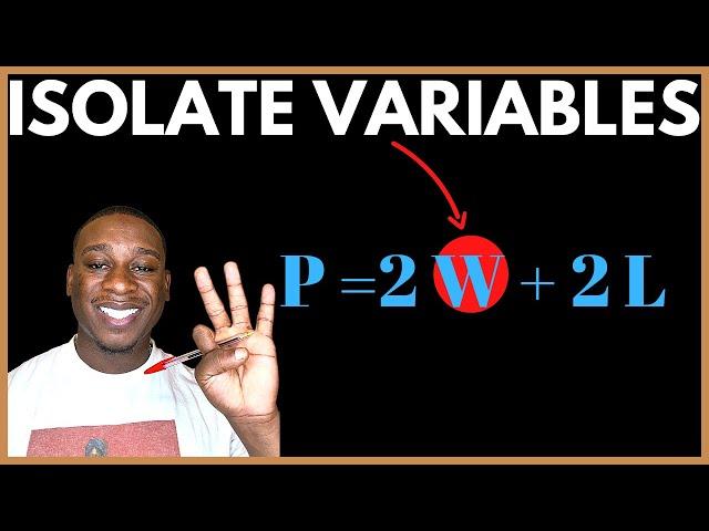 How to Rearrange Formulas & Isolate Variables