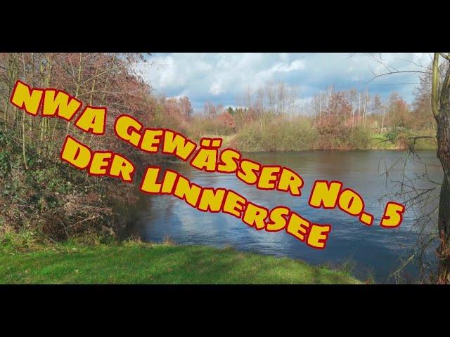 NWA Gewässer No. 5 Der Linner See