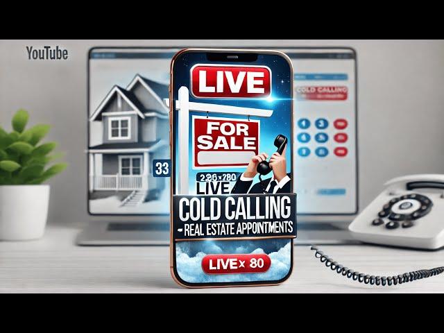 Live Cold Calling for Real Estate Leads!