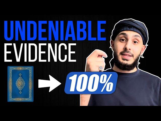 Strongest PROOF the Quran IS the word of God