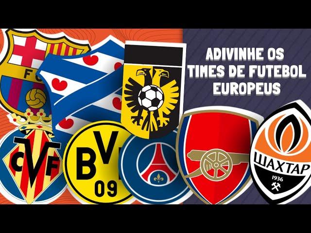 ADIVINHE OS TIMES DE FUTEBOL EUROPEU  (QUIZ DE FUTEBOL)