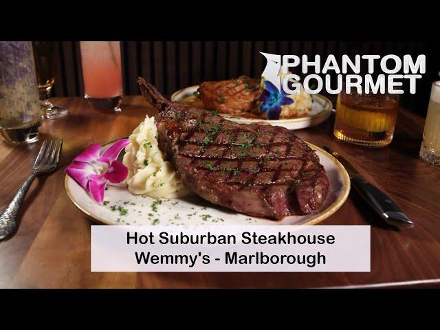 Wemmy's in Marlborough: Hot Suburban Steakhouse