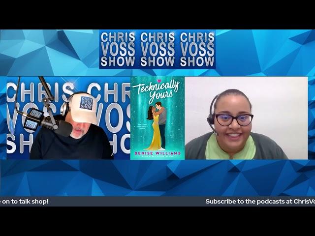 The Chris Voss Show Podcast – Technically Yours by Denise Williams