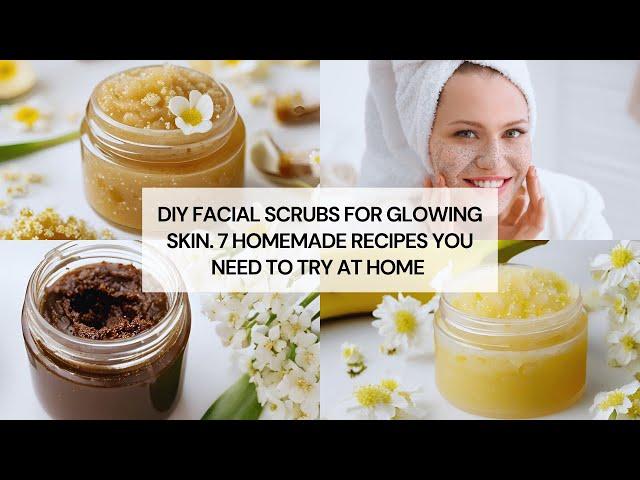 Face Scrub for Glowing and Clear Skin at Home. 2 Natural Homemade Ingredients Treatment.