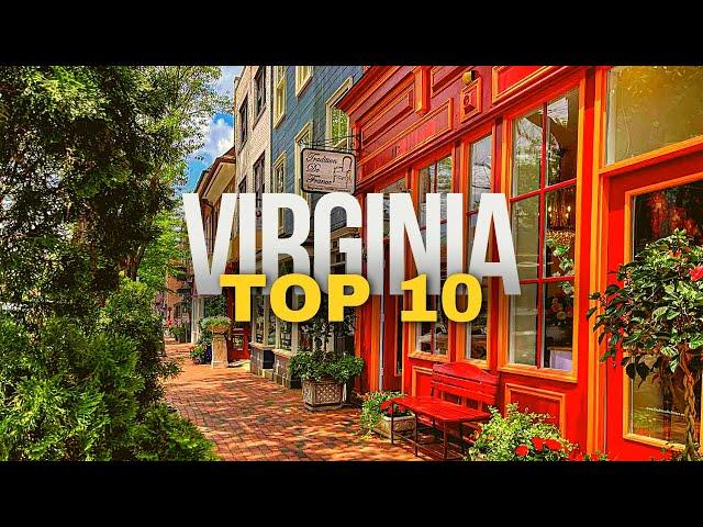 10 Best Places to Visit in VIRGINIA 2025 | US Travel Guide